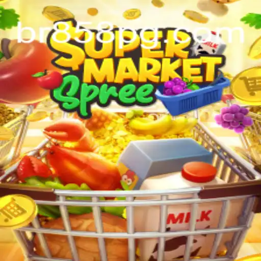 Exploring SupermarketSpree: A Thrilling Journey Through BR858.COM Platform